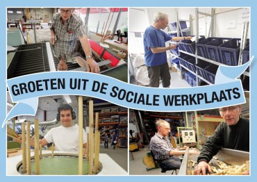 Groeten uit de sociale werkplaats